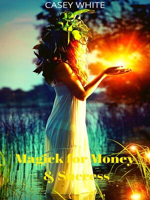 cover image of Magick for Money & Success
